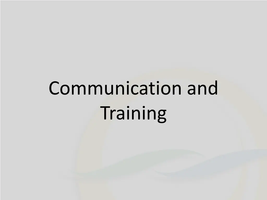 communication and training