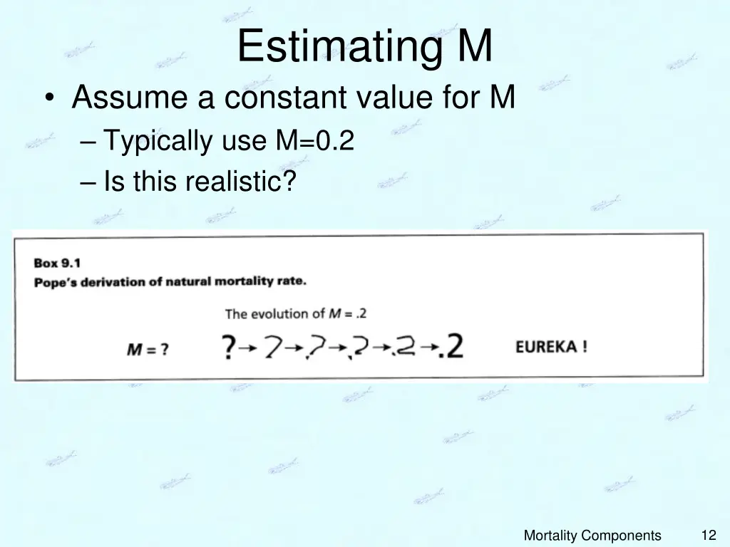 estimating m