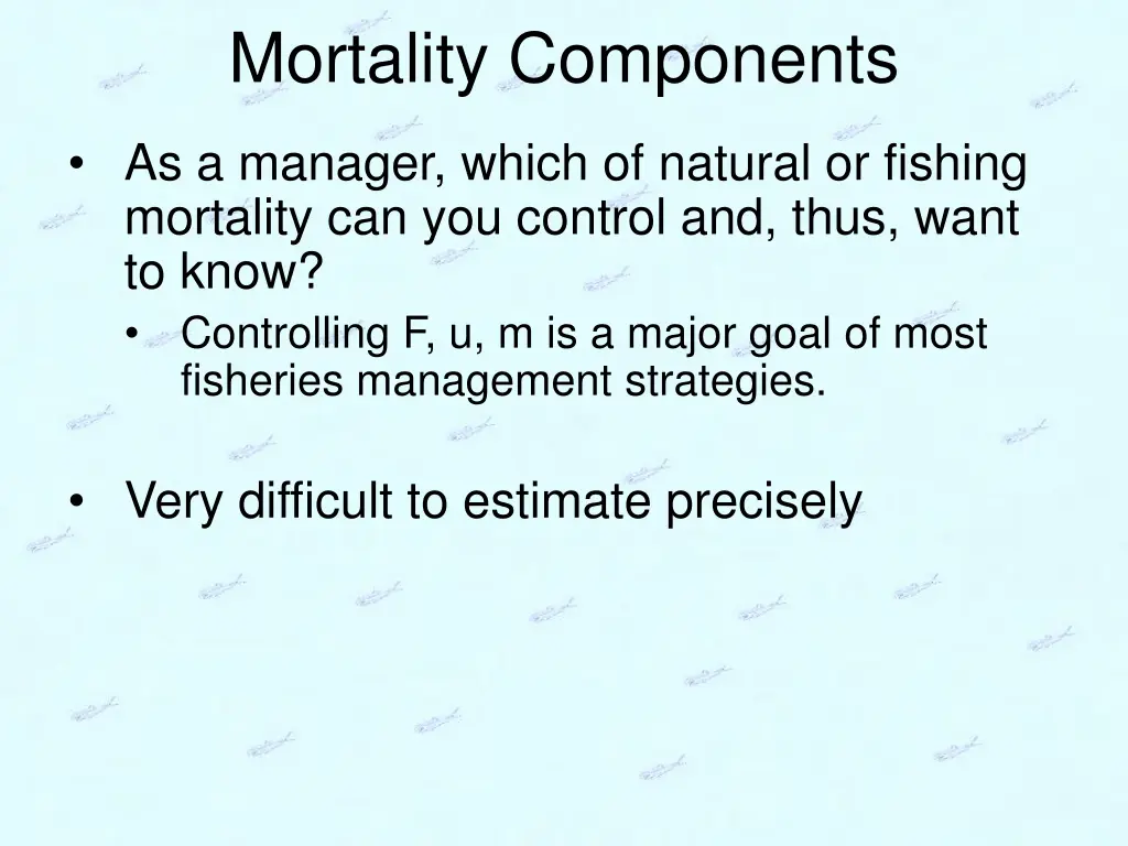 mortality components