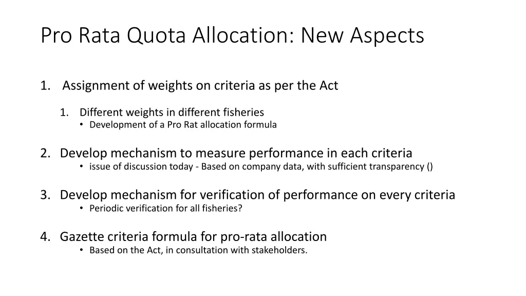 pro rata quota allocation new aspects