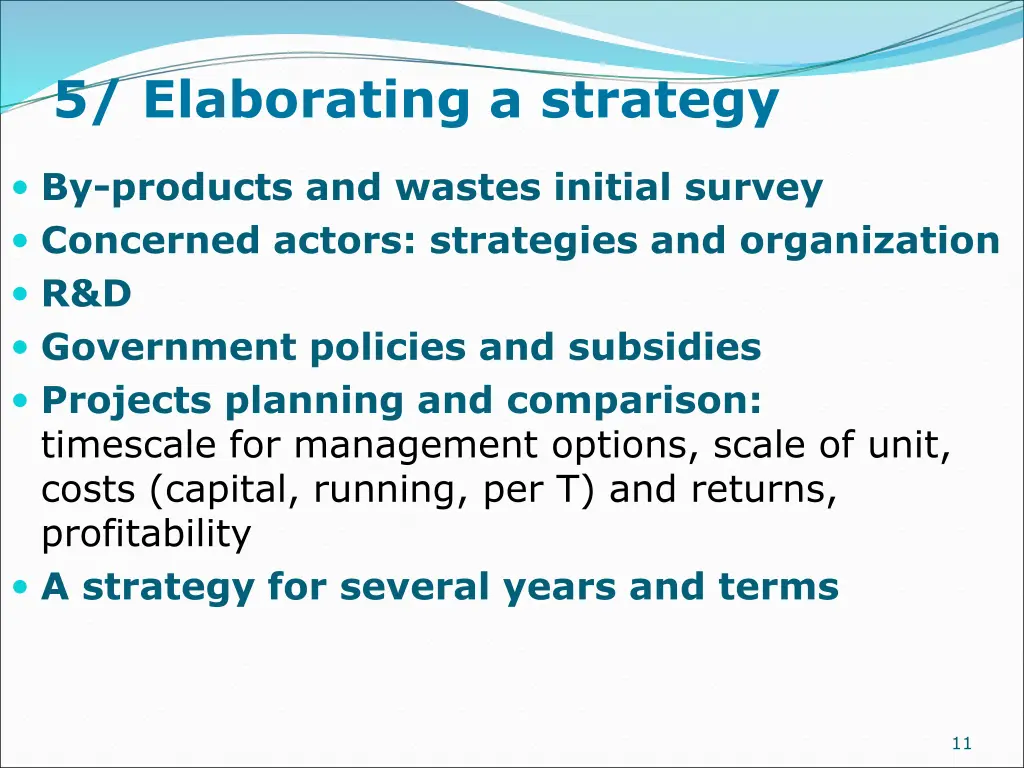 5 elaborating a strategy