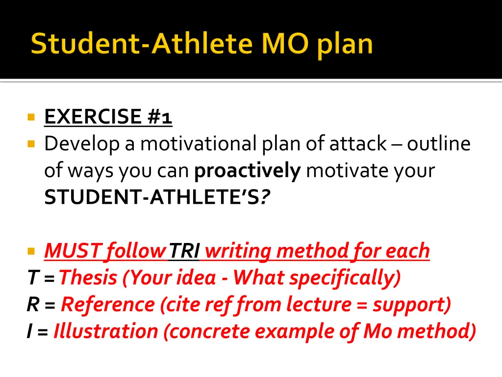 exercise 1 develop a motivational plan of attack