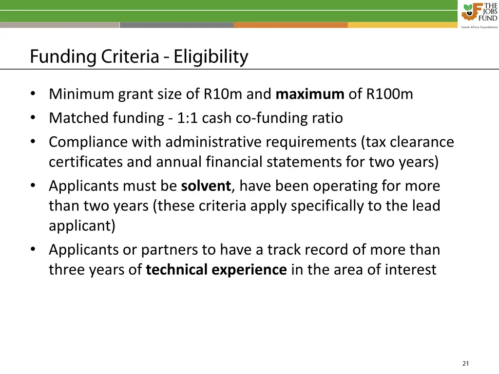minimum grant size of r10m and maximum of r100m