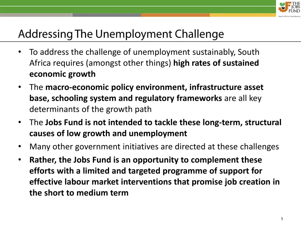 to address the challenge of unemployment