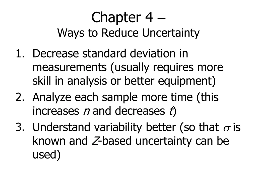 chapter 4 ways to reduce uncertainty