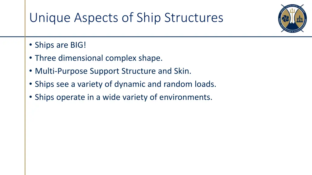 unique aspects of ship structures