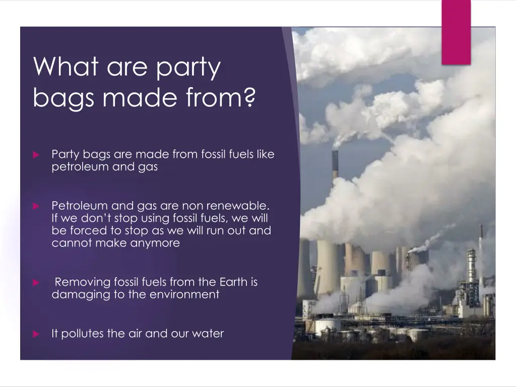 what are party bags made from