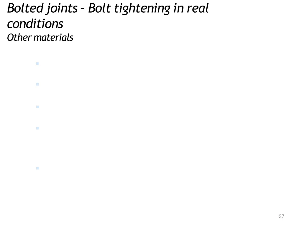 boltedjoints bolt tightening in real conditions 13