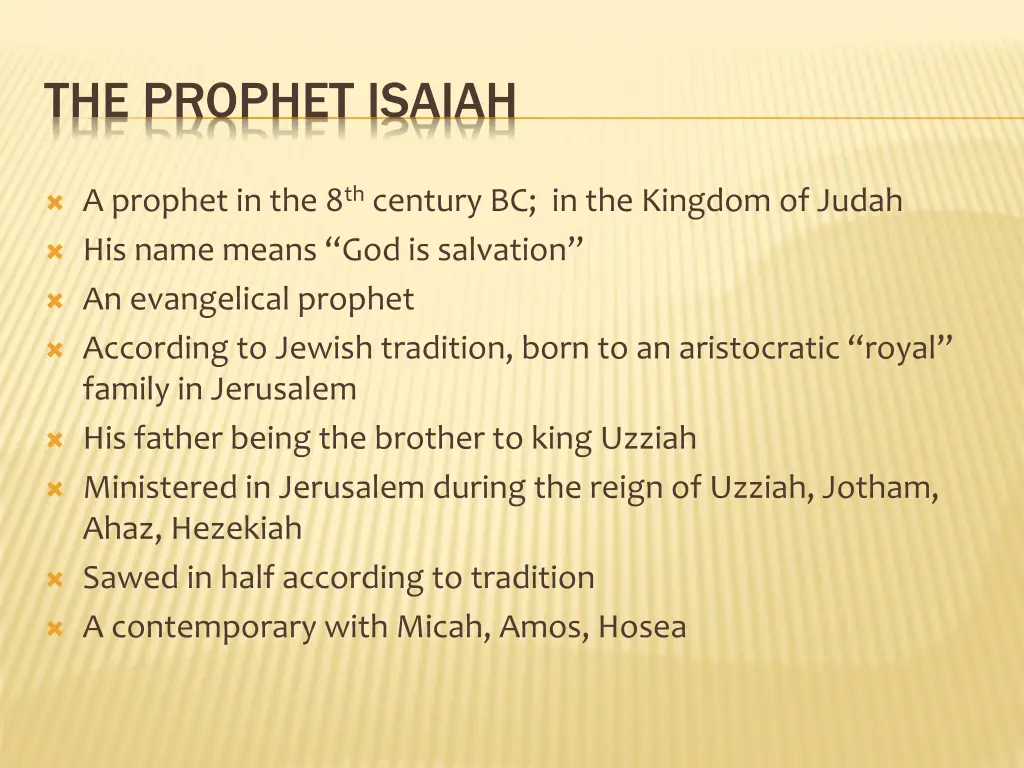 the prophet isaiah