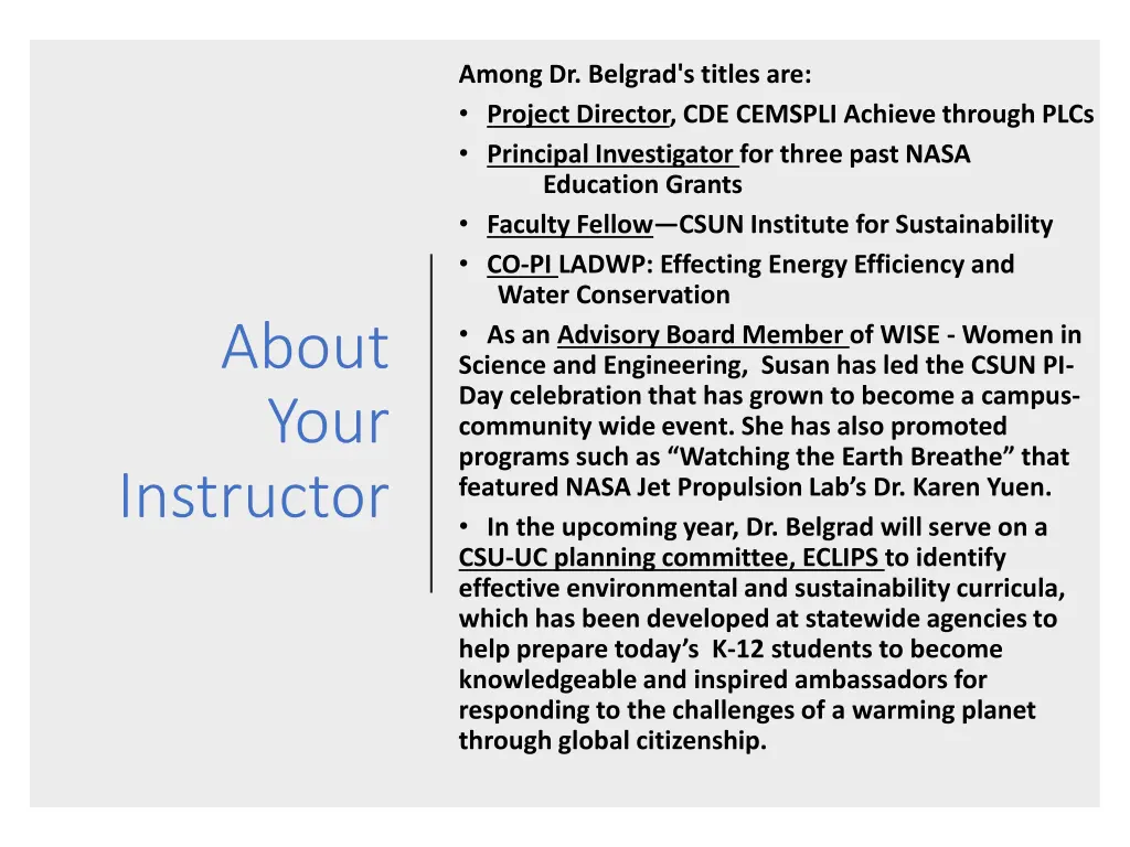 among dr belgrad s titles are project director