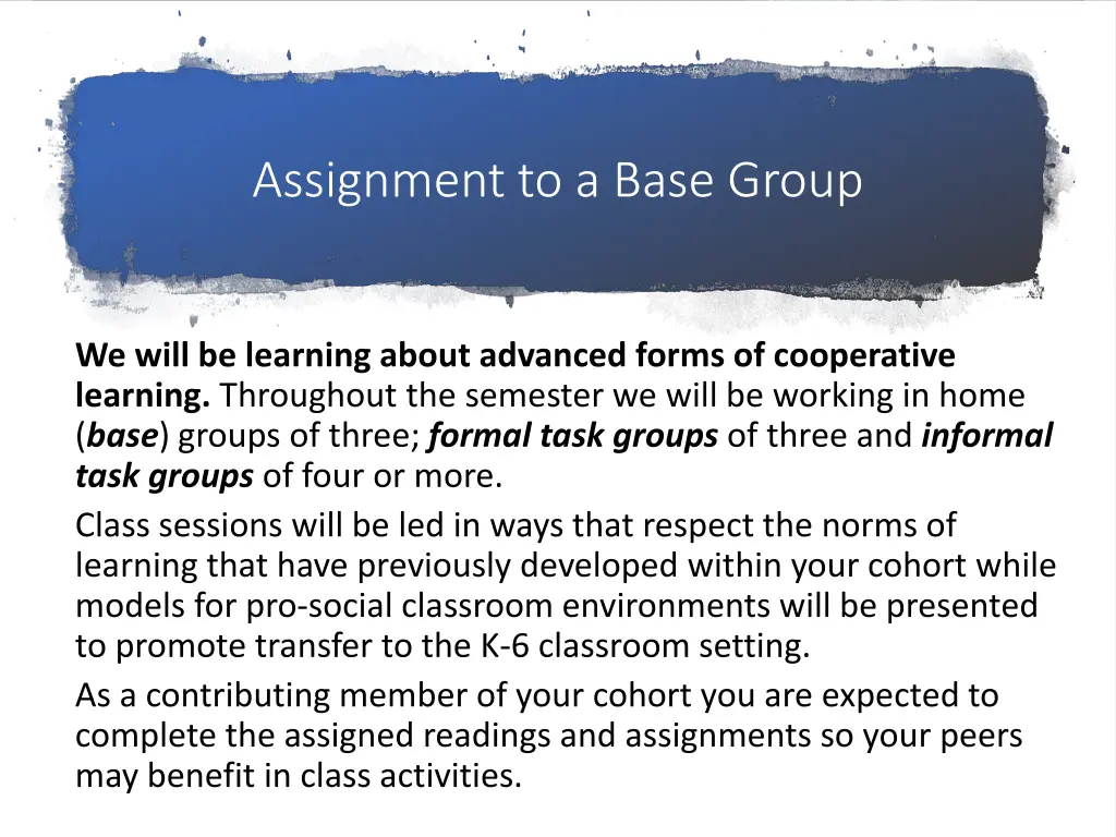 assignment to a base group