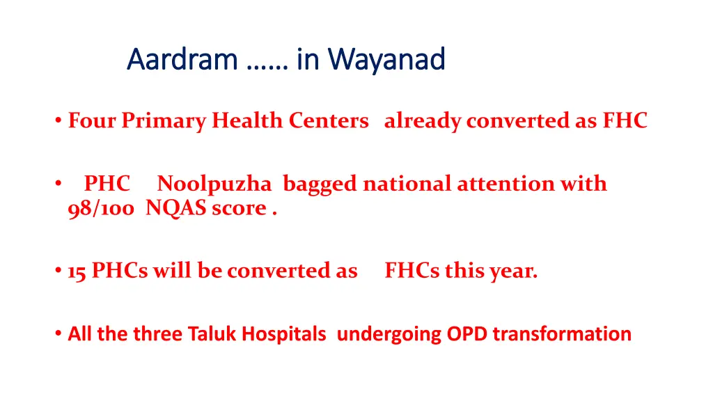 aardram aardram in wayanad in wayanad