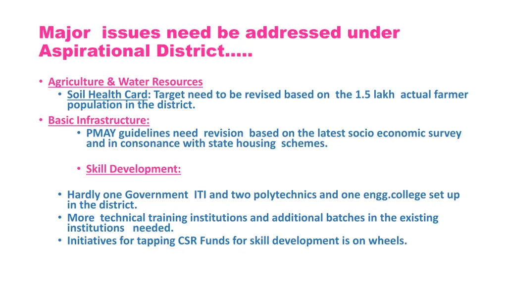 major issues need be addressed under aspirational