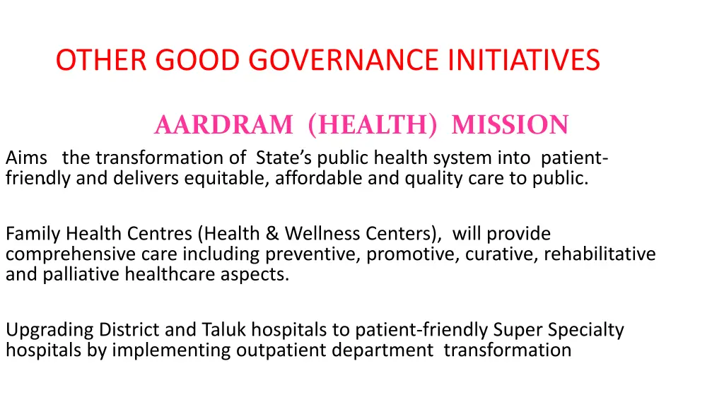 other good governance initiatives