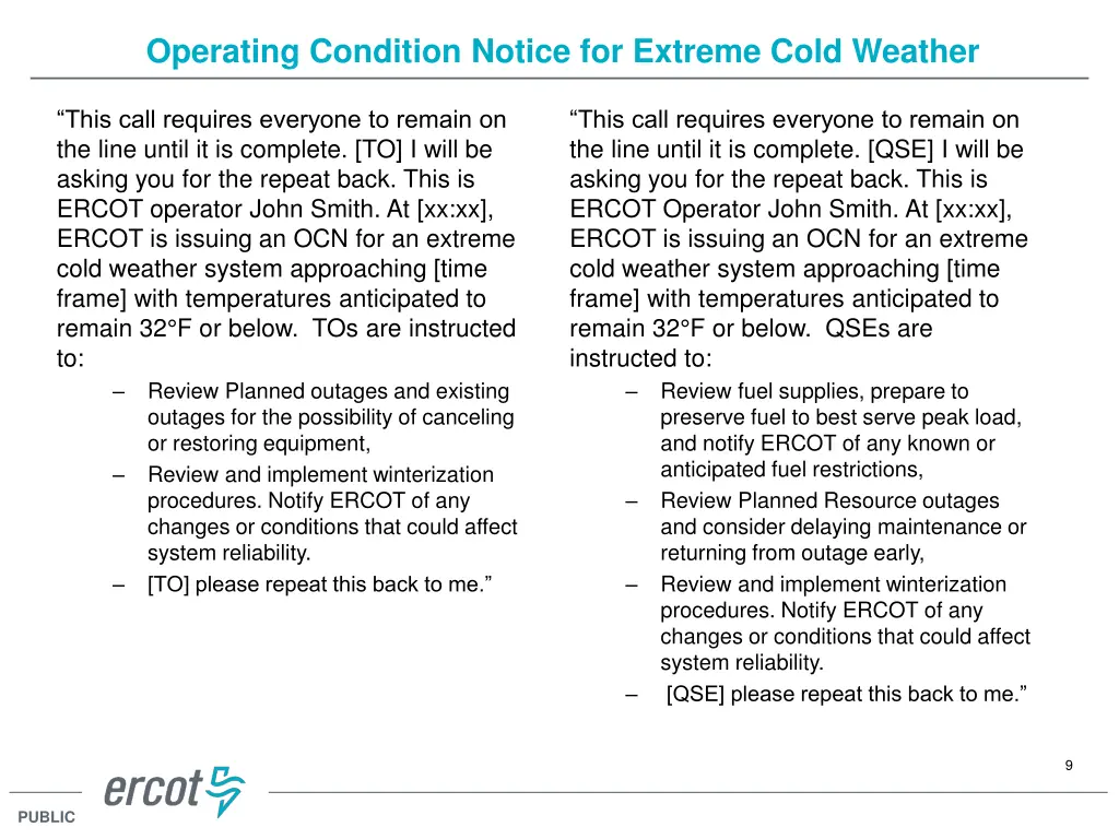 operating condition notice for extreme cold