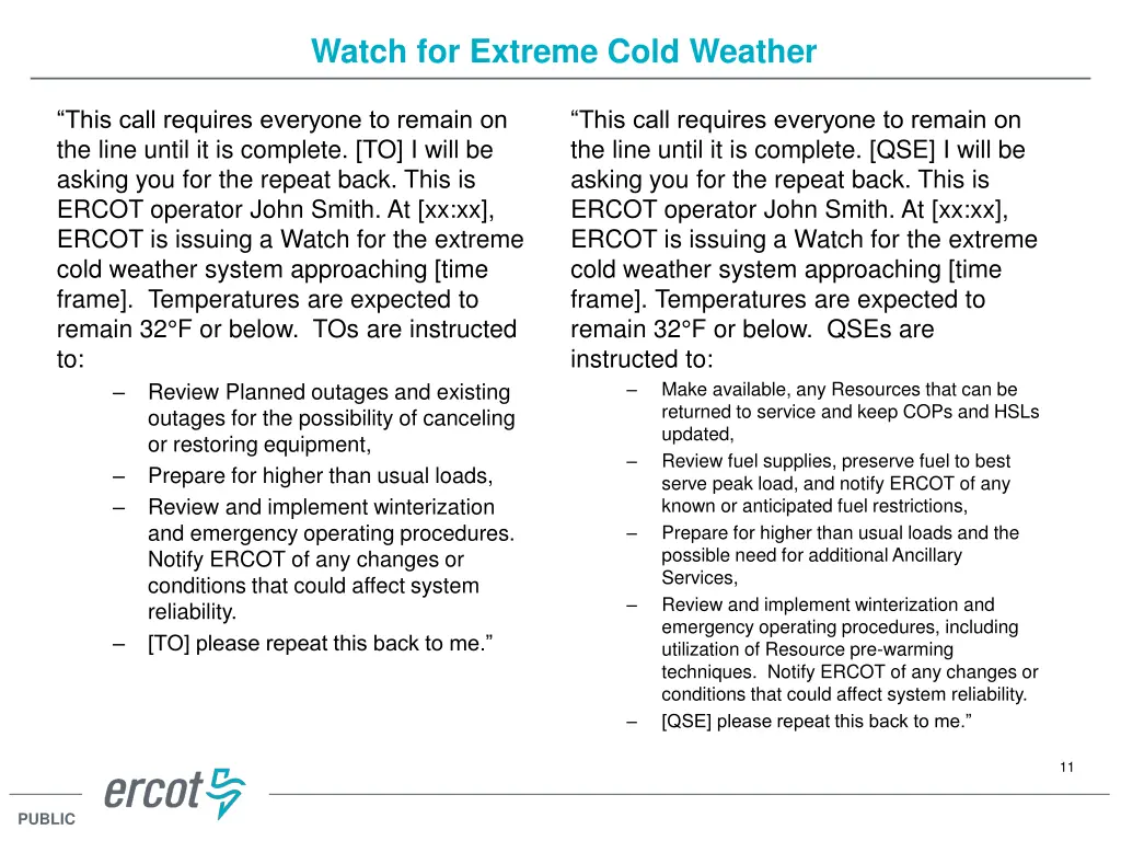 watch for extreme cold weather