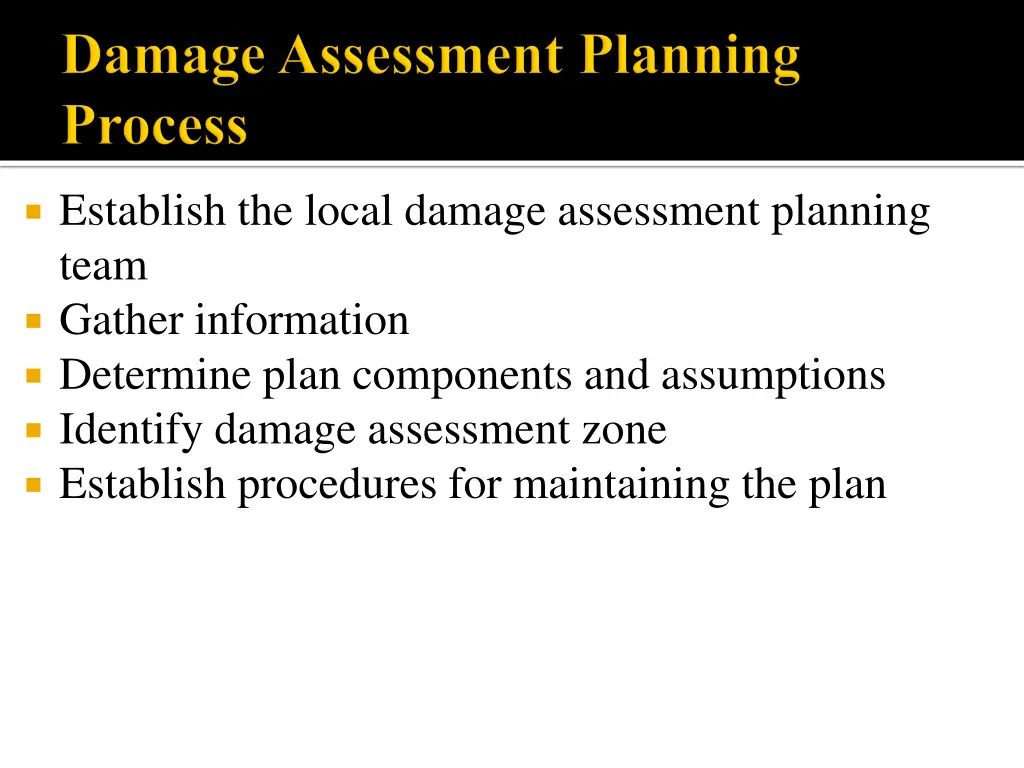 establish the local damage assessment planning