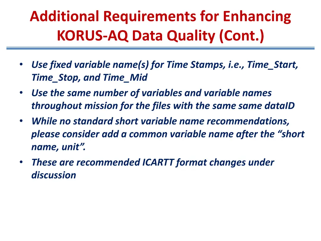 additional requirements for enhancing korus 1