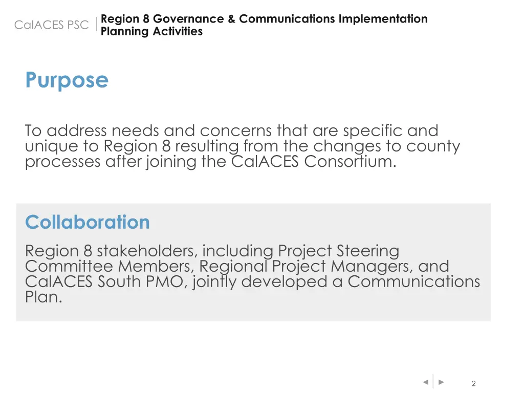 region 8 governance communications implementation
