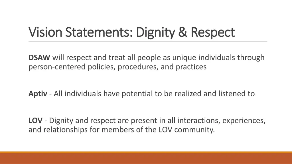 vision statements dignity respect vision 1