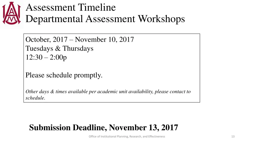 assessment timeline departmental assessment
