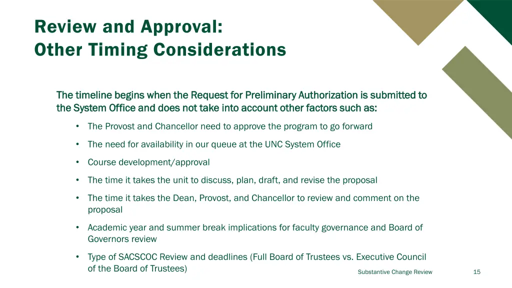 review and approval other timing considerations