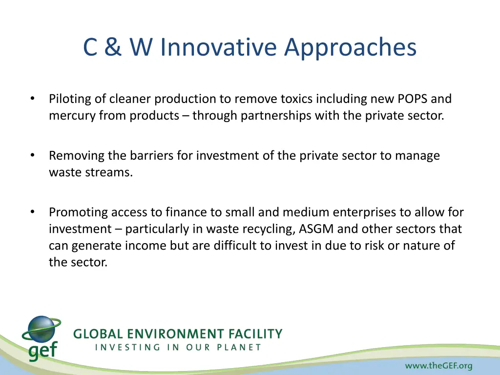 c w innovative approaches