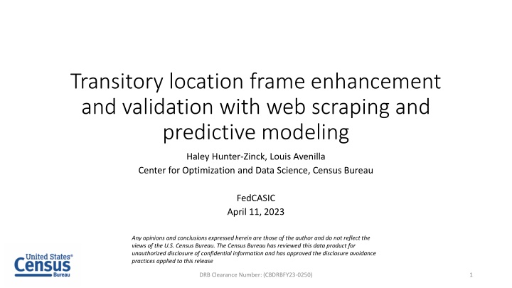 transitory location frame enhancement