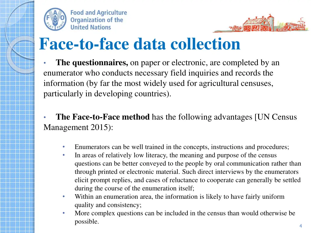 face to face data collection the questionnaires