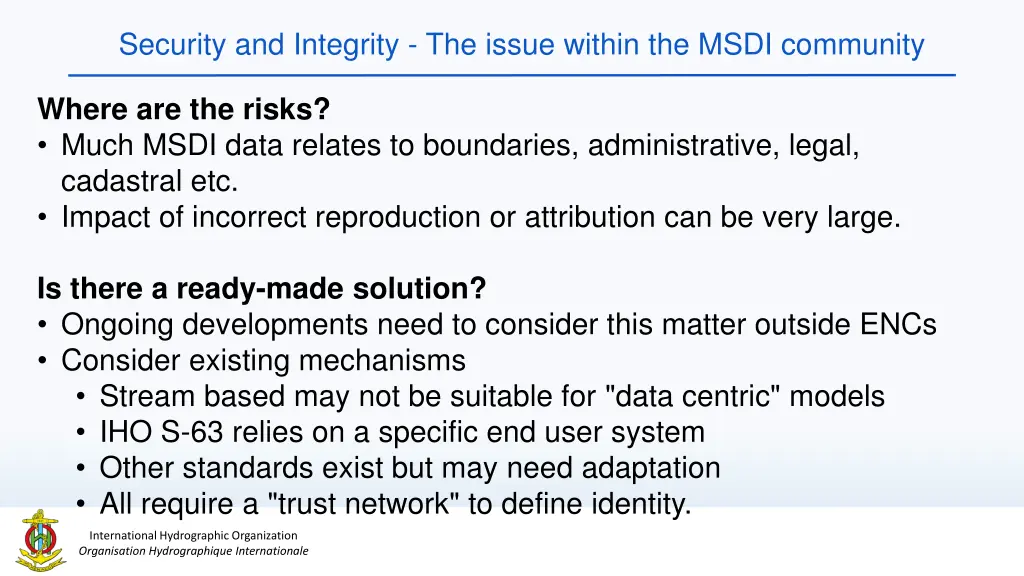 security and integrity the issue within the msdi