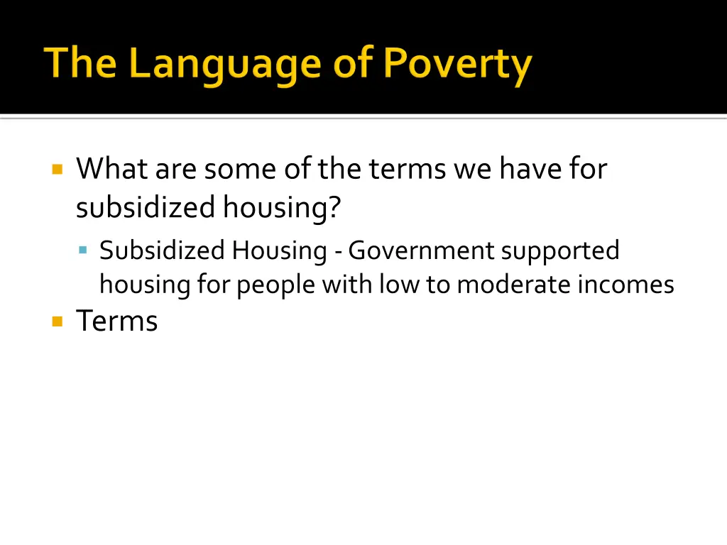 what are some of the terms we have for subsidized