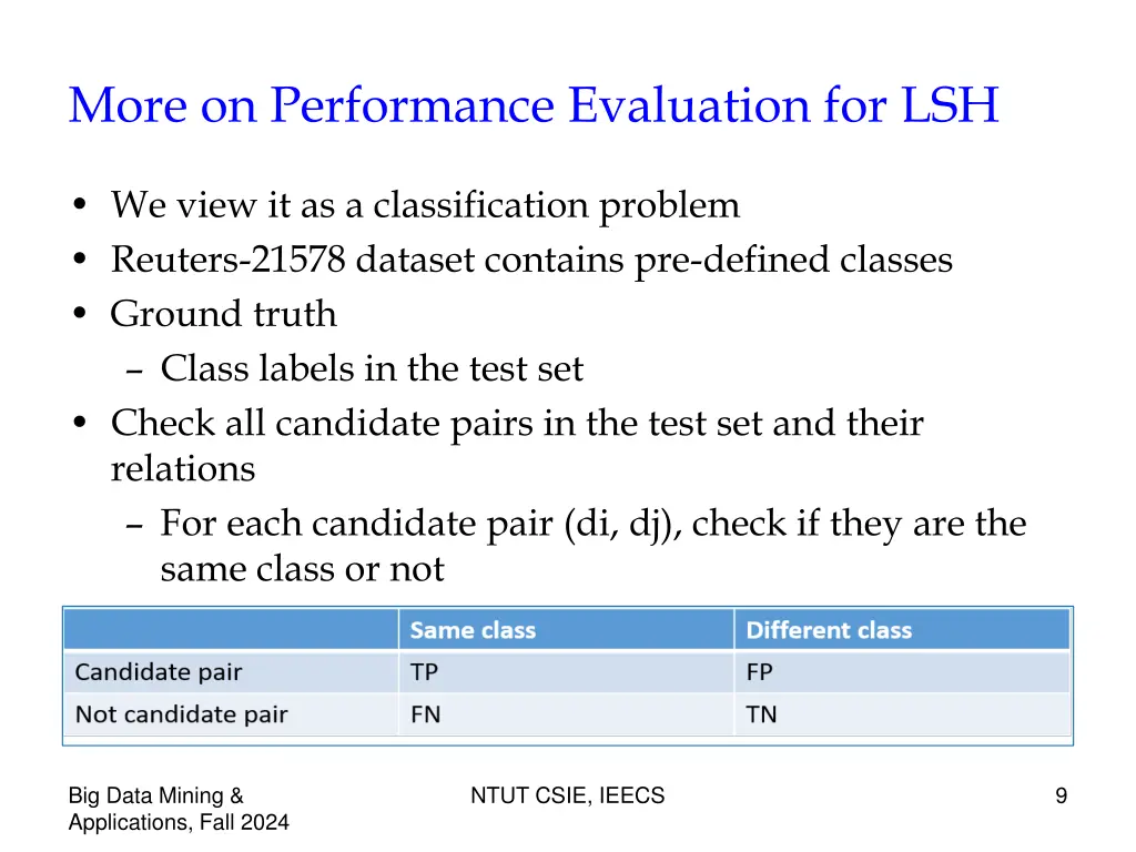 more on performance evaluation for lsh