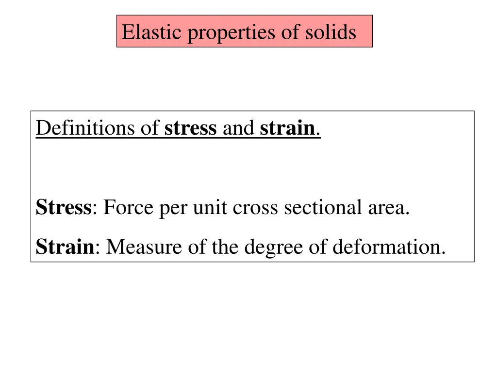 elastic properties of solids 1