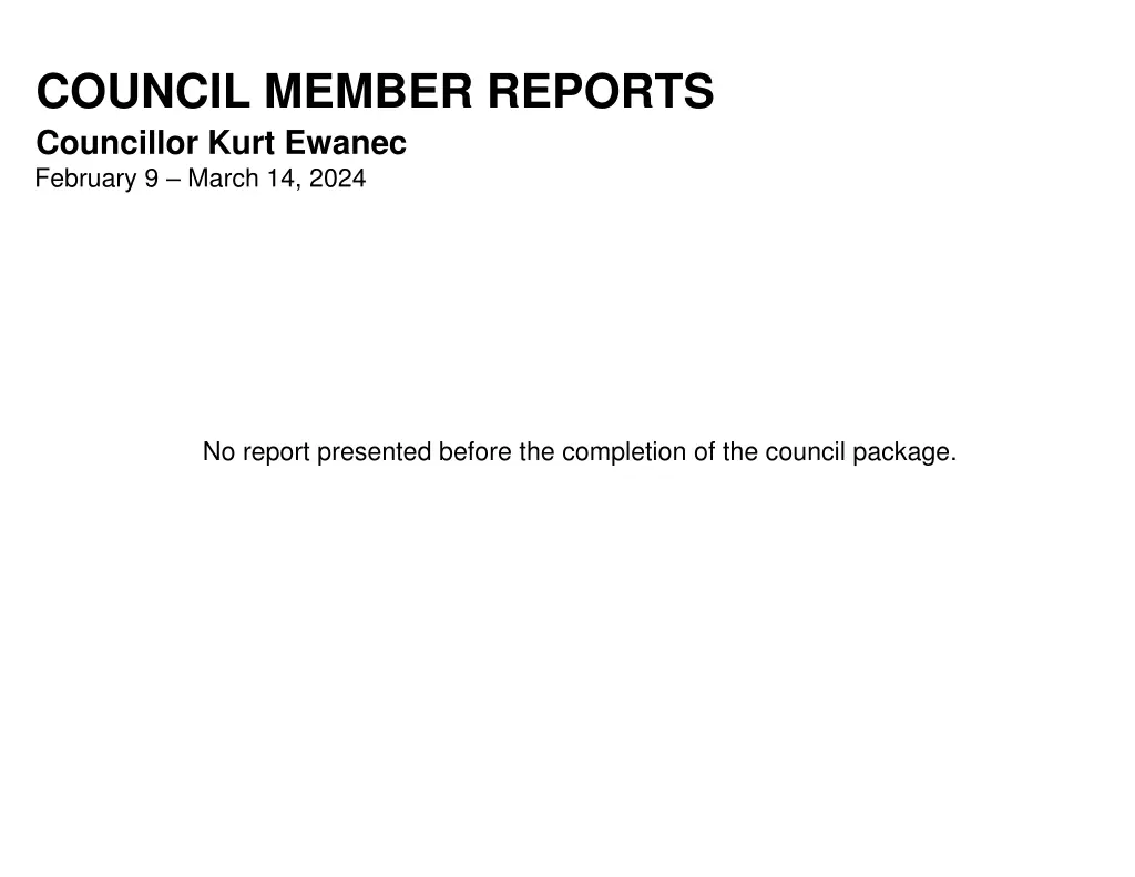council member reports councillor kurt ewanec