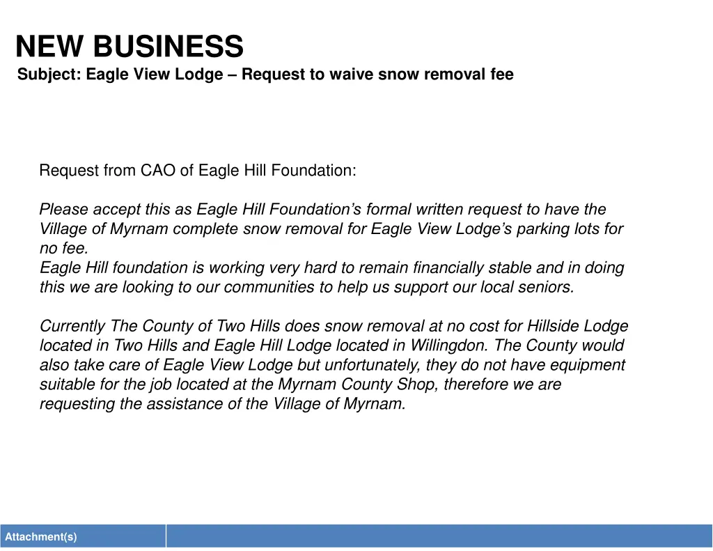 new business subject eagle view lodge request