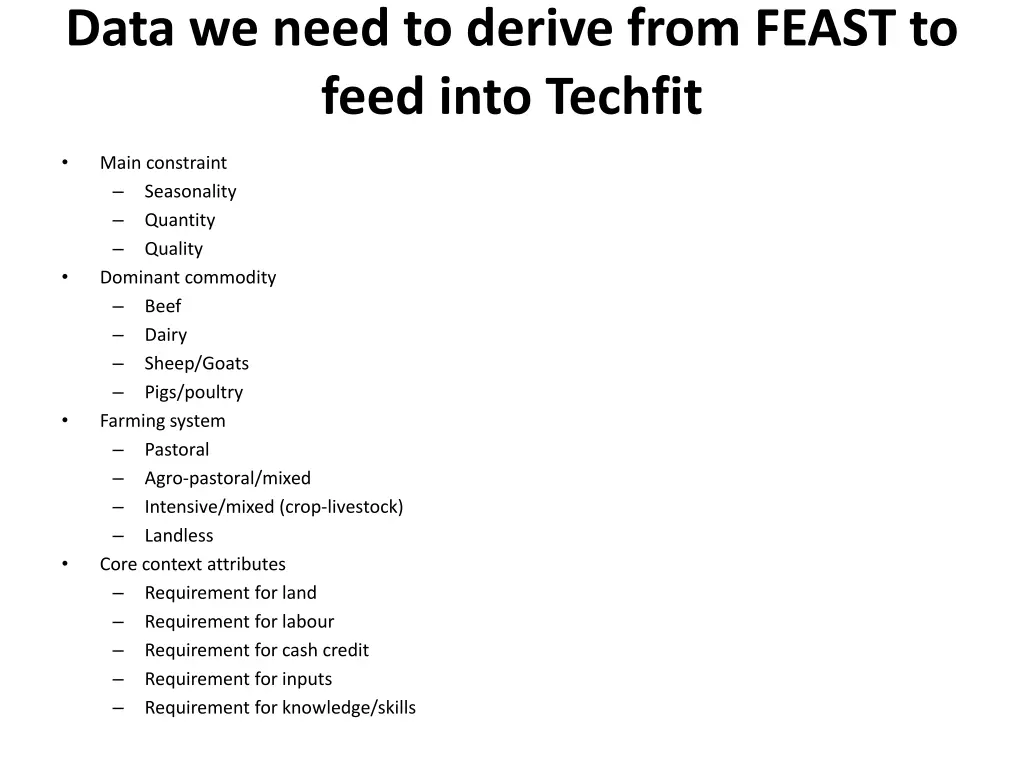 data we need to derive from feast to feed into