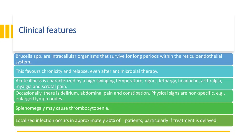 clinical features clinical features