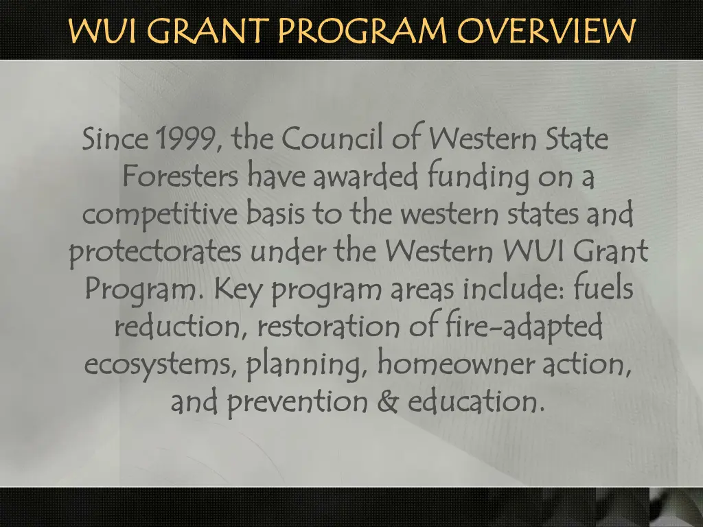 wui grant program overview wui grant program
