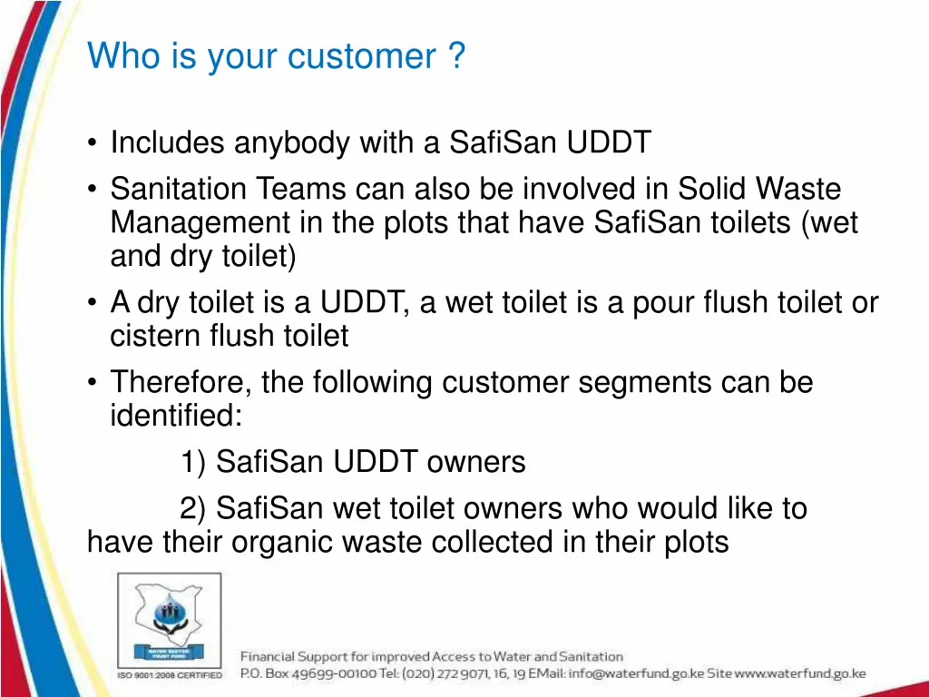 who is your customer