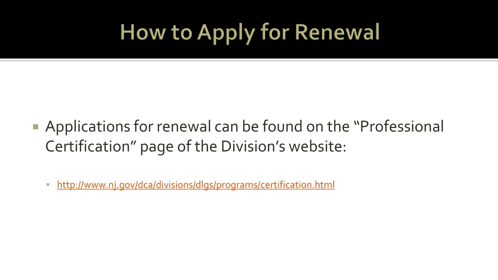 applications for renewal can be found