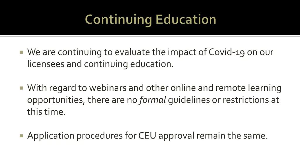 we are continuing to evaluate the impact of covid