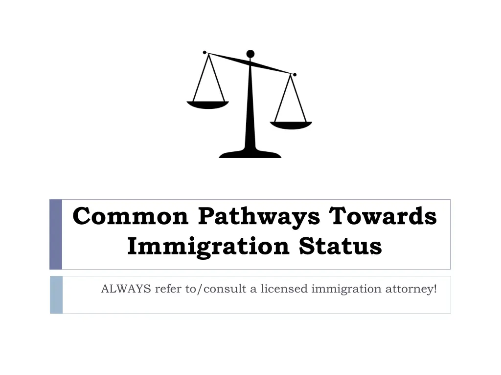 common pathways towards immigration status