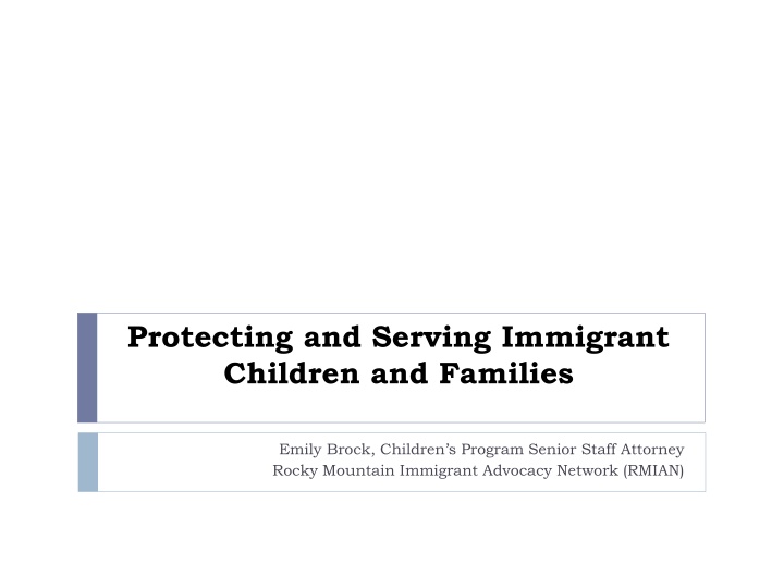 protecting and serving immigrant children