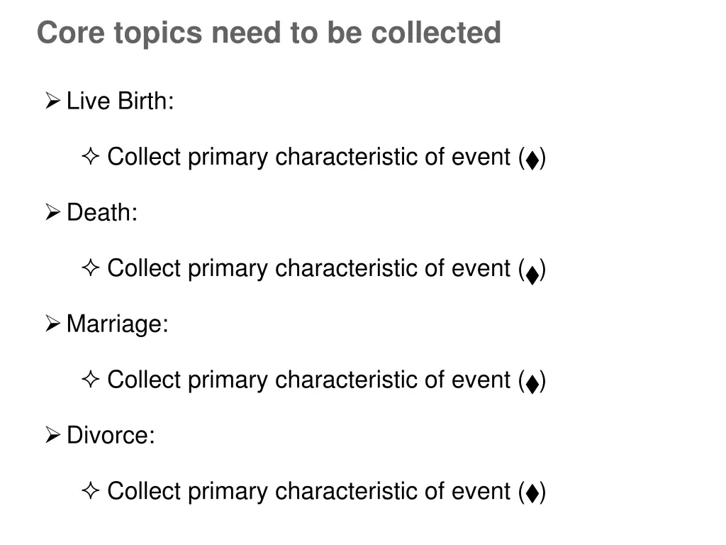 core topics need to be collected