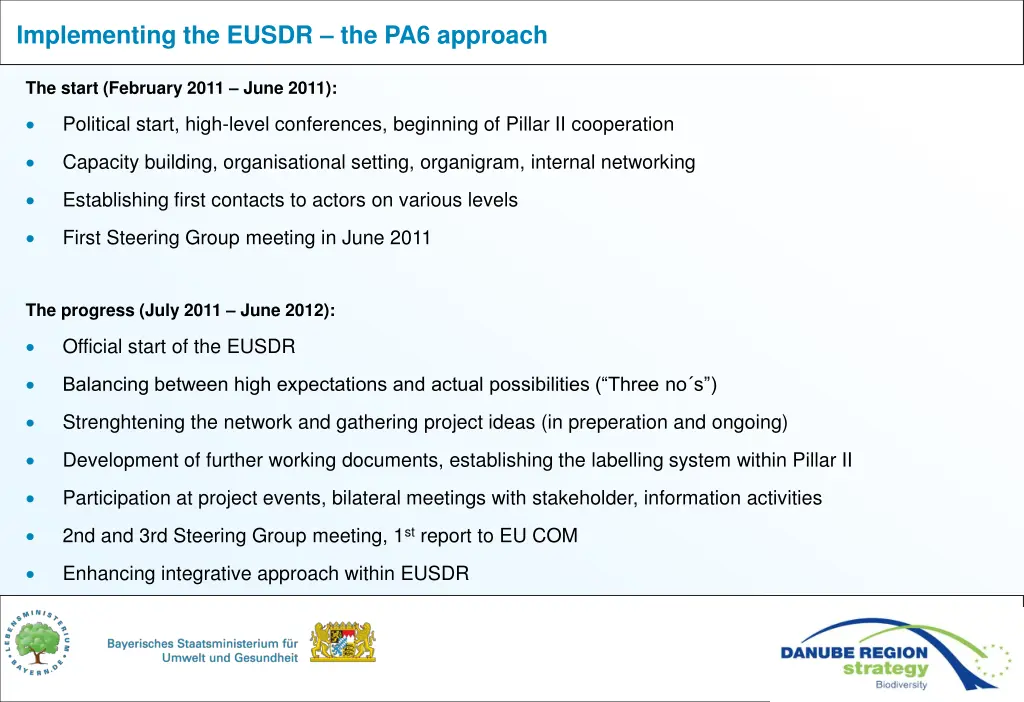 implementing the eusdr the pa6 approach