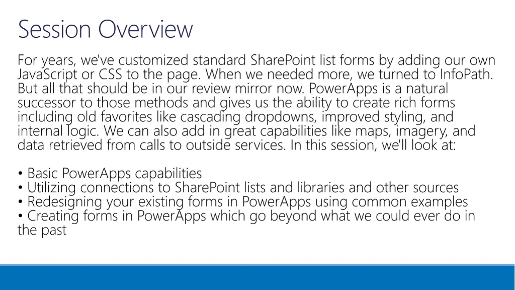 session overview for years we ve customized