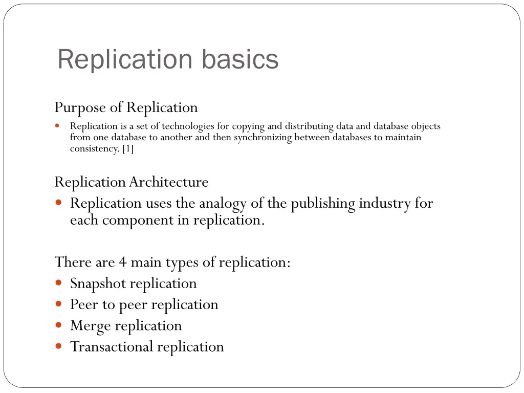 replication basics