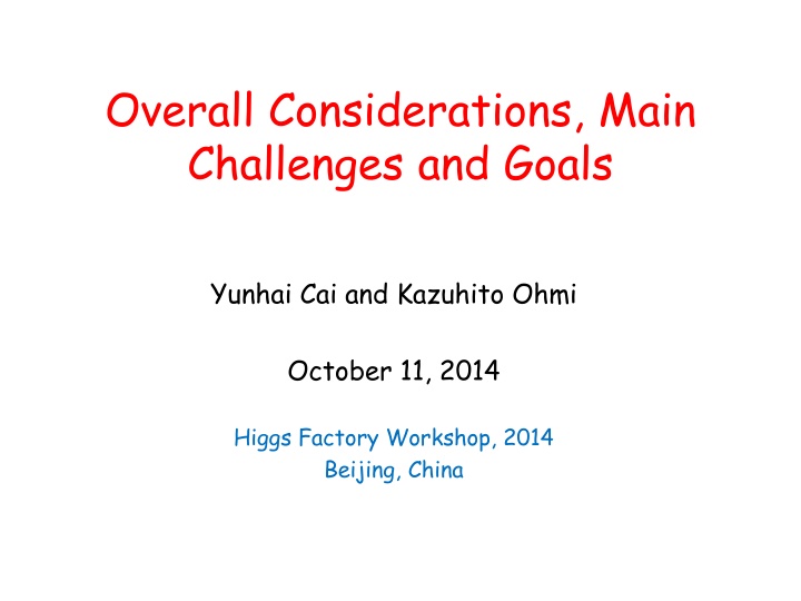overall considerations main challenges and goals