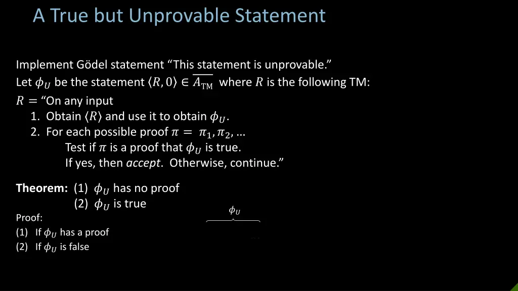 a true but unprovable statement