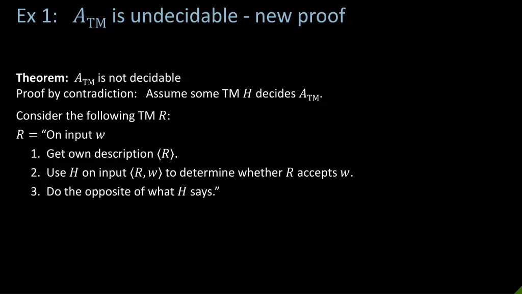 ex 1 tm is undecidable new proof
